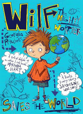 Picture of WILF THE MIGHTY WORRIER: SAVES THE WORLD -PRITCHETT, GEORGIA *****