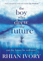 Picture of THE BOY WHO DREW THE FUTURE - IVORY, RHIAN ***