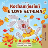 Picture of I Love Autumn (Polish English Bilingual Book for Kids)