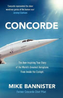 Picture of Concorde: The thrilling account of one of the world's fastest planes