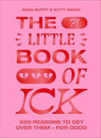 Picture of The Little Book of Ick: 500 reasons to get over them - for good