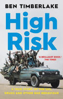 Picture of High Risk: A True Story of the SAS, Drugs and Other Bad Behaviour