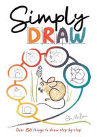 Picture of Simply Draw: Over 150 things to draw step-by-step