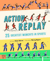 Picture of Action Replay: Relive 25 greatest sporting moments from history, frame by frame