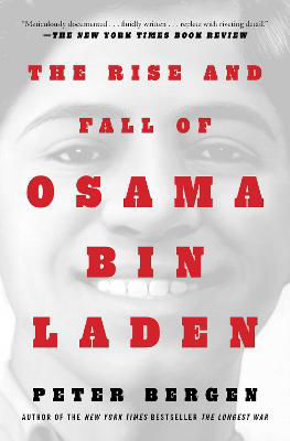 Picture of The Rise and Fall of Osama bin Laden