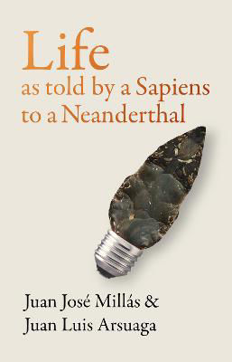 Picture of Life As Told by a Sapiens to a Neanderthal