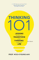 Picture of Thinking 101: Lessons on How To Transform Your Thinking and Your Life