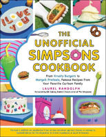 Picture of The Unofficial Simpsons Cookbook: From Krusty Burgers to Marge's Pretzels, Famous Recipes from Your Favorite Cartoon Family