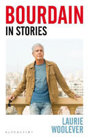 Picture of Bourdain: In Stories