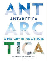Picture of Antarctica: A History in 100 Objects