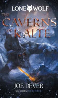 Picture of The Caverns of Kalte: Lone Wolf #3 - Definitive Edition