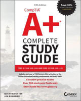 Picture of CompTIA A+ Complete Study Guide: Core 1 Exam 220-1 101 and Core 2 Exam 220-1102 5th Edition