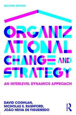 Picture of Organizational Change and Strategy: An interlevel dynamics approach