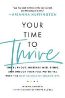 Picture of Your Time to Thrive: End Burnout  I