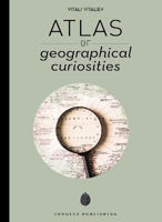 Picture of Atlas of Geographical Curiosities