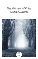 Picture of The Woman in White (Collins Classics)