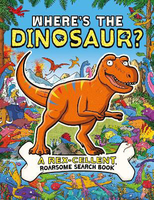 Picture of Where's the Dinosaur?: A Rex-cellen