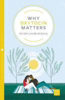 Picture of Why Oxytocin Matters