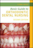 Picture of Basic Guide to Orthodontic Dental Nursing 2nd Edition