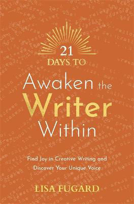 Picture of 21 Days to Awaken the Writer Within