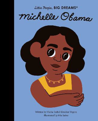 Picture of Michelle Obama: Little People, BIG DREAMS
