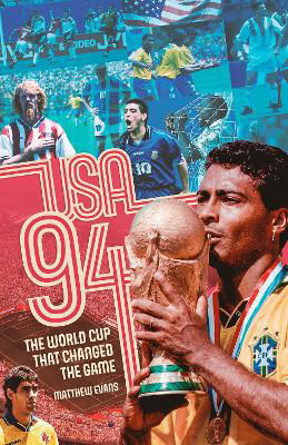 Picture of USA 94: The World Cup That Changed