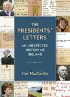 Picture of Presidents' Letters  The: An Unexpe