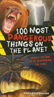 Picture of 100 MOST DANGEROUS THINGS ON THE PL