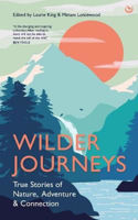 Picture of Wilder Journeys: True Stories of Na