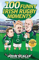 Picture of 100 Funny Irish Rugby Moments