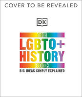 Picture of LGBTQ + History Book  The: Big Idea