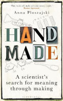 Picture of Handmade: A Scientist's Search for
