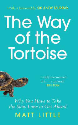 Picture of Way of the Tortoise  The: Why You H