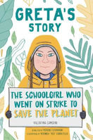 Picture of Greta's Story: The Schoolgirl Who Went on Strike to Save the Planet