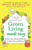 Picture of Green Living Made Easy: 101 Eco Tip