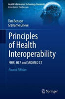 Picture of Principles of Health Interoperability: FHIR, HL7 and SNOMED CT