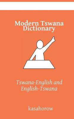 Picture of Modern Tswana Dictionary: Tswana-English and English-Tswana