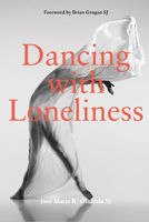 Picture of Dancing With Loneliness