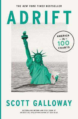 Picture of Adrift: 100 Charts that Reveal Why