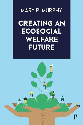 Picture of Creating an Ecosocial Welfare Futur