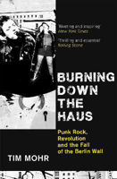 Picture of Burning Down The Haus: Punk Rock  R