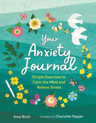 Picture of Your Anxiety Journal: Simple Exerci