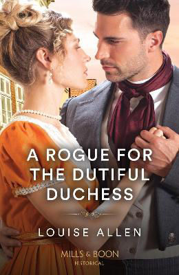 Picture of A Rogue For The Dutiful Duchess