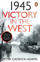 Picture of 1945: Victory in the West
