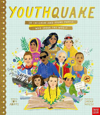 Picture of YouthQuake: 50 Children and Young People Who Shook the World