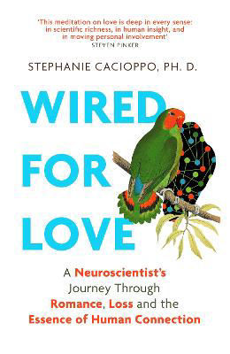 Picture of Wired For Love: A Neuroscientist's