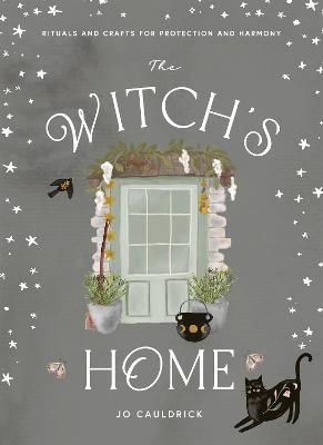 Picture of Witch's Home  The: Rituals and Craf