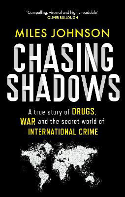 Picture of Chasing Shadows: A true story of dr