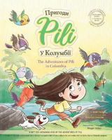 Picture of The Adventures of Pili in Colombia. Bilingual Books for Children ( English - Ukrainian )