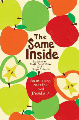 Picture of The Same Inside: Poems about Empathy and Friendship